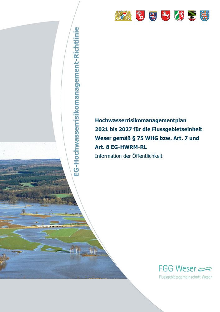 Hochwasserrisikomanagementplan 2021 bis 2027 für die Flussgebietseinheit Weser